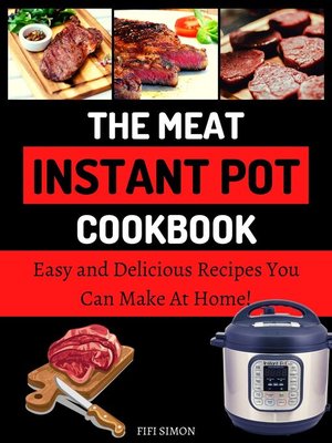 cover image of The Meat Instant Pot Cookbook